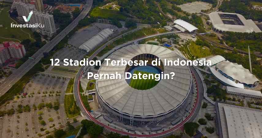 stadion terbesar di indonesia